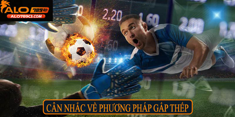 Cân nhắc về phương pháp gấp thếp