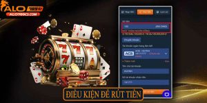 Điều kiện để thực hiện rút tiền